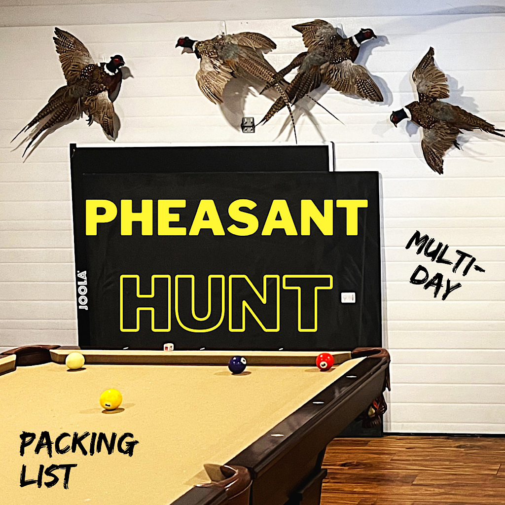 What to pack for a multi-day pheasant hunt